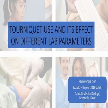 Effect of tourniquet on lab parameters and effect of hemolysis on lab paramet...