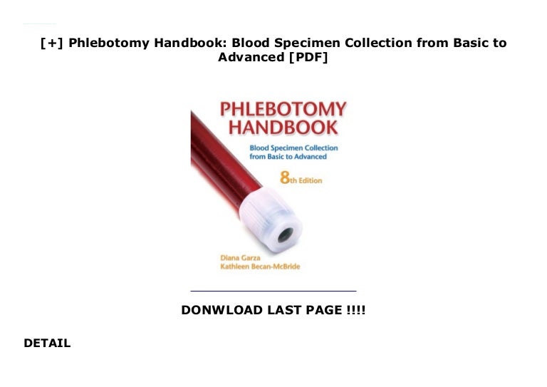 Phlebotomy Handbook Blood Specimen Collection from Basic to Adva…