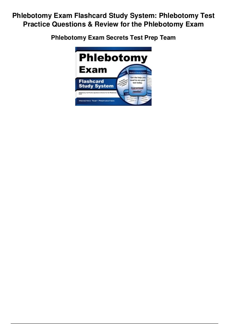 Phlebotomy exam flashcard study system phlebotomy test practice quest…
