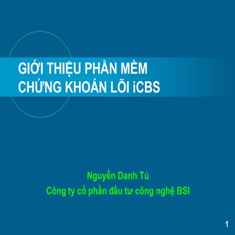 PHẦN MỀM CHỨNG KHOÁN LÕI ICBS