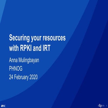 PhNOG 2020: Securing your resources with RPKI and IRT