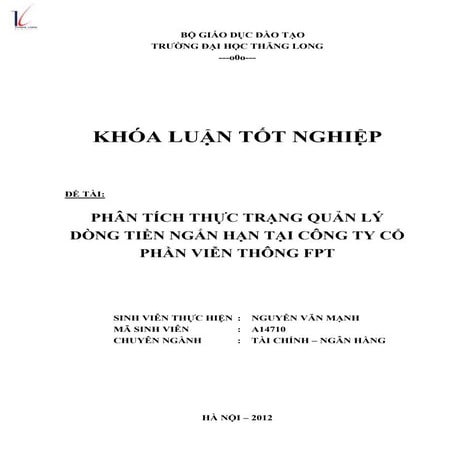 Phân tích thực trạng quản lý dòng tiền ngắn hạn tại công ty cổ phần viễn thôn...
