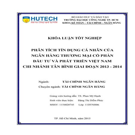 Phân tích tín dụng cá nhân tại ngân hàng BIDV chi nhánh Tân Bình giai đoạn 2013 – 2014.pdf
