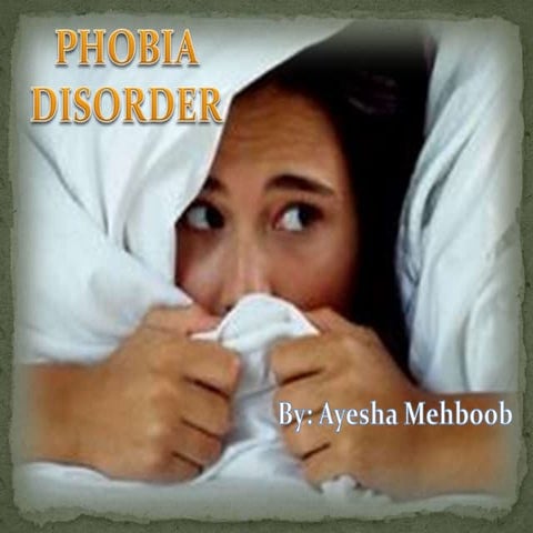 Phobia disorder