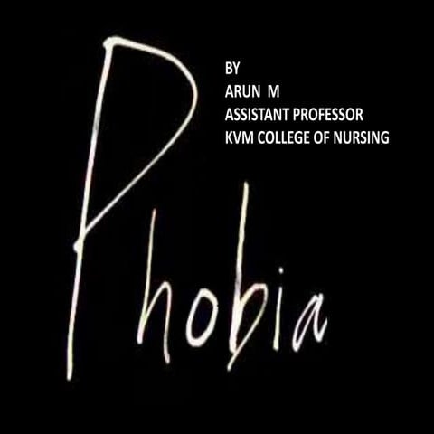 Phobias