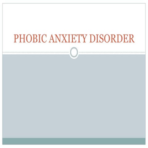 Phobic anxiety disorder