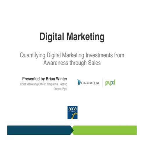 Quantifying Digital Marketing Investments from Awareness through Sales