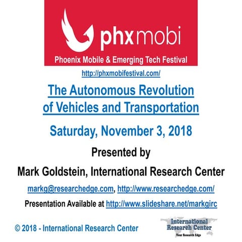 Phoenix Mobile & Emerging Tech Festival Autonomous Vehicles Presentation 11/3/18