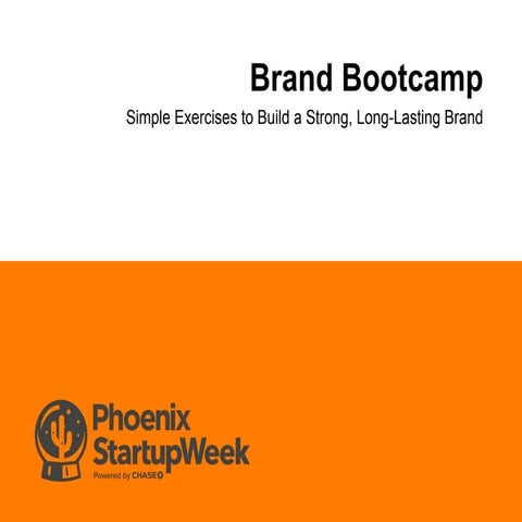 Brand Bootcamp: Simple Exercises to Build a Strong, Long-Lasting Brand