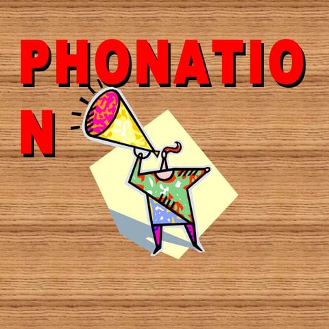 PHONATION - DR NITIN ANIYAN THOMAS (NATS)