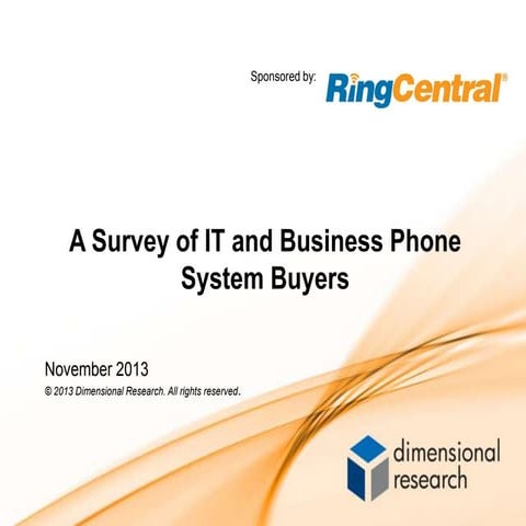 A Survey of IT and Business Phone System Buyers