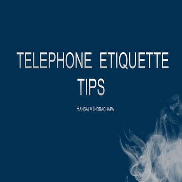 Telephone Etiquette Tips