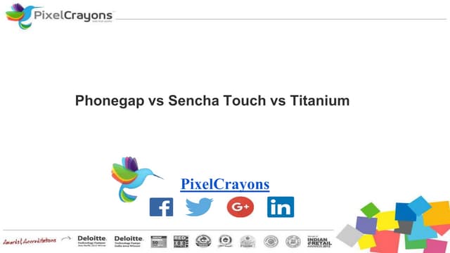 Phonegap vs Sencha Touch vs Titanium