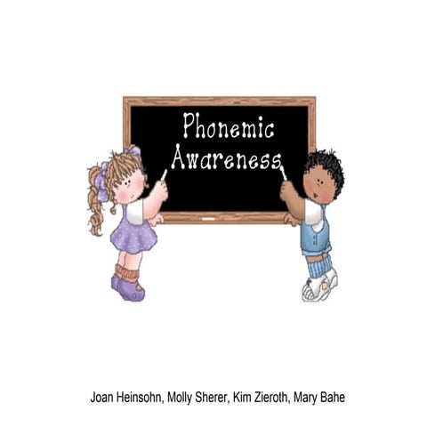 Phonemic Awareness