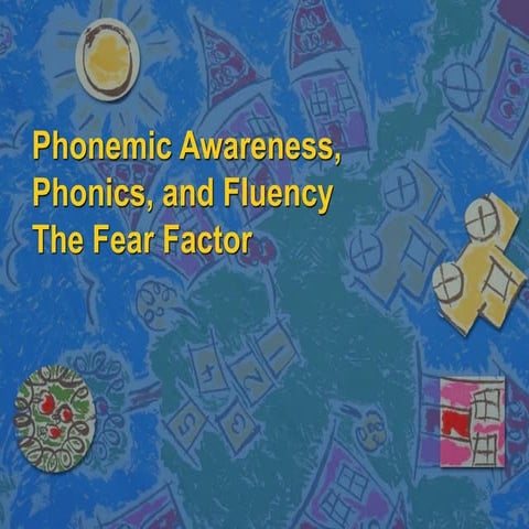 Phonemic awareness phonics and fluency