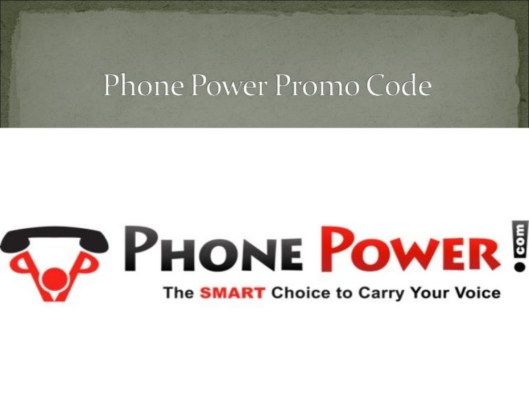 Phone Power Promo Code
