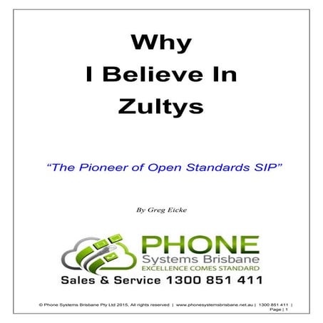 Phone systems brisbane why i believe in zultys