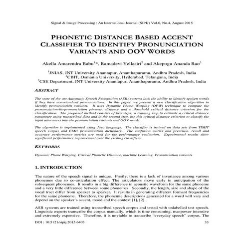 Phonetic distance based accent
