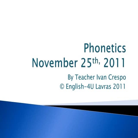 Phonetics