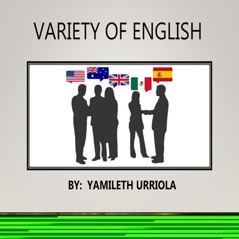 Phonetics: Varieties of English Language