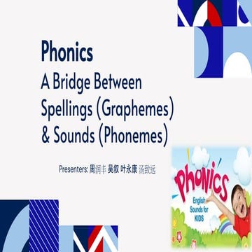 Introduction to Phonics and methodology.