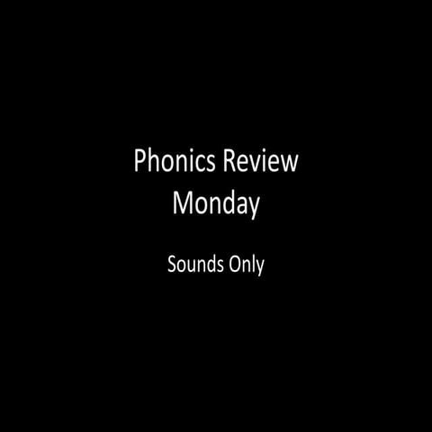 Phonics Practice for Monday