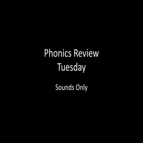 Phonics for Tuesday