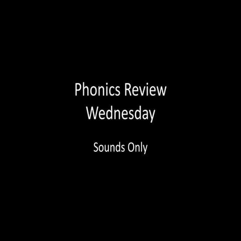 Phonics for Wednesday