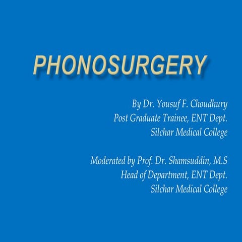 Phonosurgery