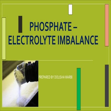 PHOSPHATE – ELECTROLYTE IMBALANCE (HYPOPHOSPHATEMIA & HYPERPHOSPHATEMIA).pdf