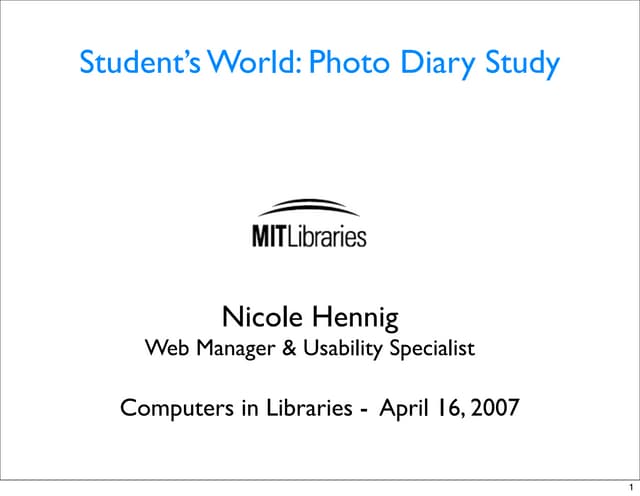 Student's World: Photo Diary Study
