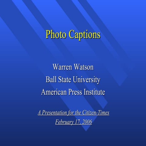Photo captions