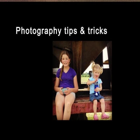 Photography Tips for Kids