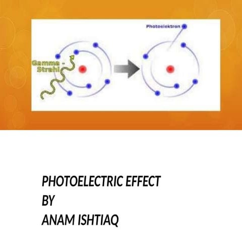 photoelectric effect.pptx VERY EASY TO UNDERSTAND | PPTX