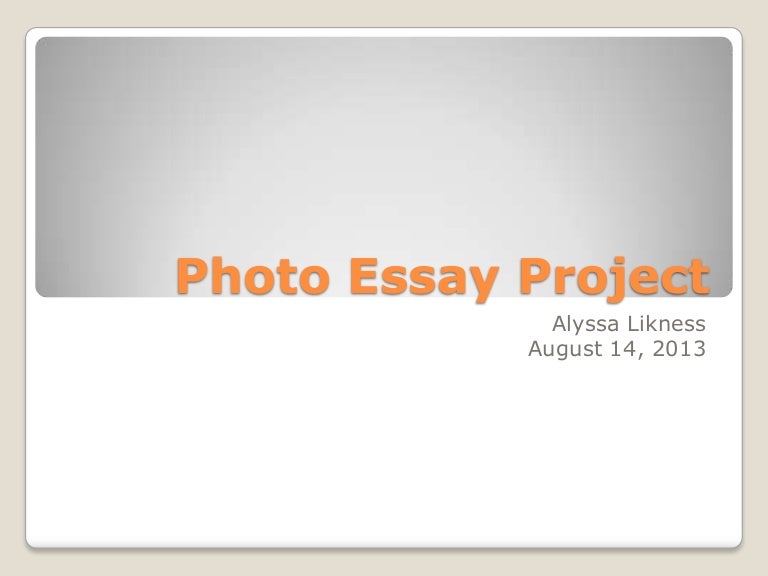 Photo essay project