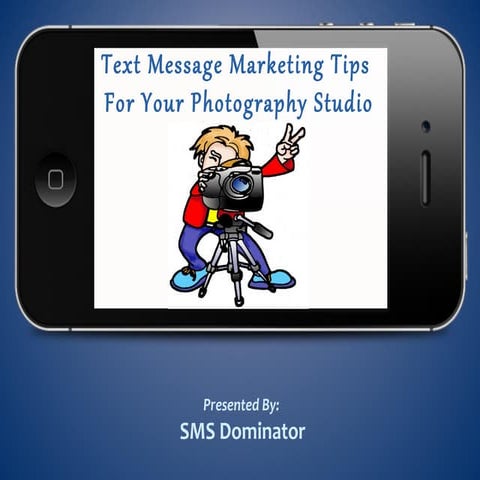 Text Message Marketing for Photographers