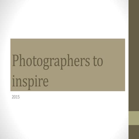 Photographers to inspire