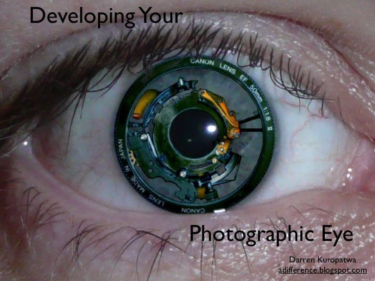 Developing Your Photographic Eye