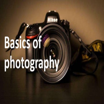 Basics of Photography