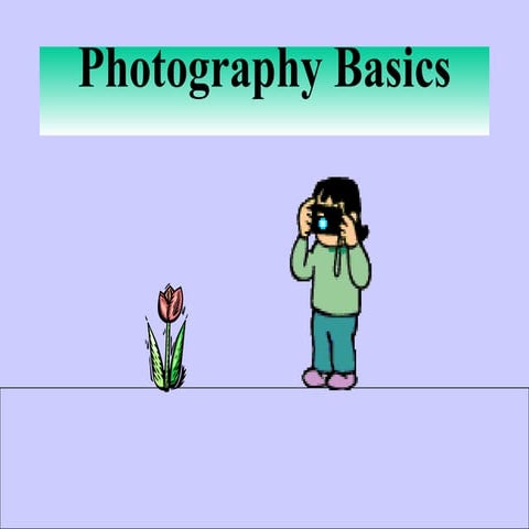 Basics of photography where we can learn how to take photos