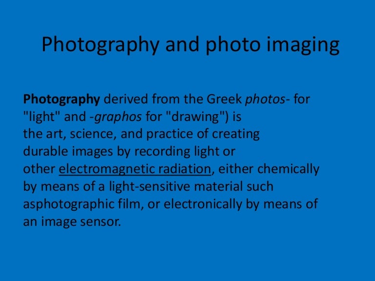 Photography and photo imaging 7