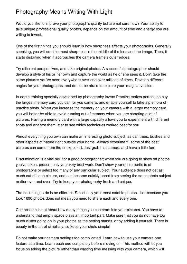 Photography Means Writing With Light