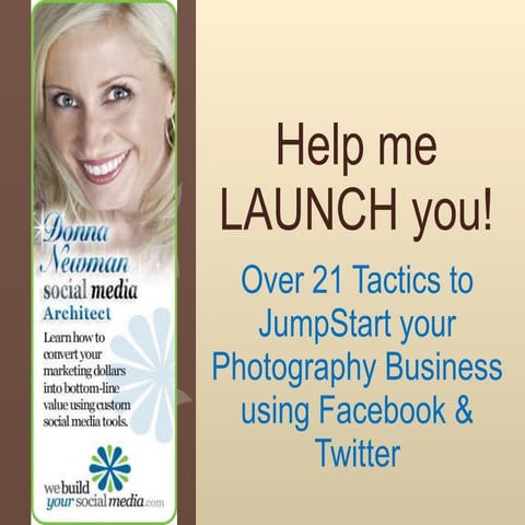 Donna Newman’s Photography Class: Best ideas to launch and grow a new busines...