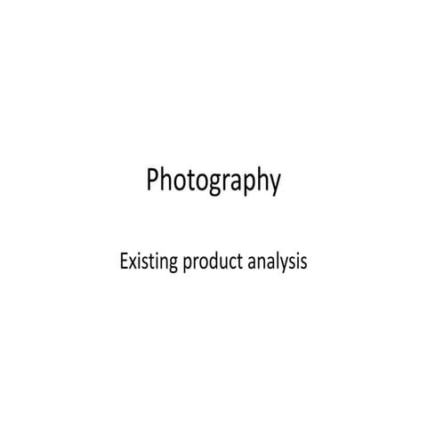 Photography existing product research