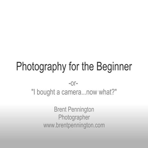 Basics of Photography | PPTX