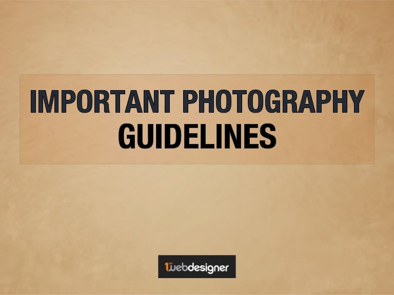 Photography Guidelines
