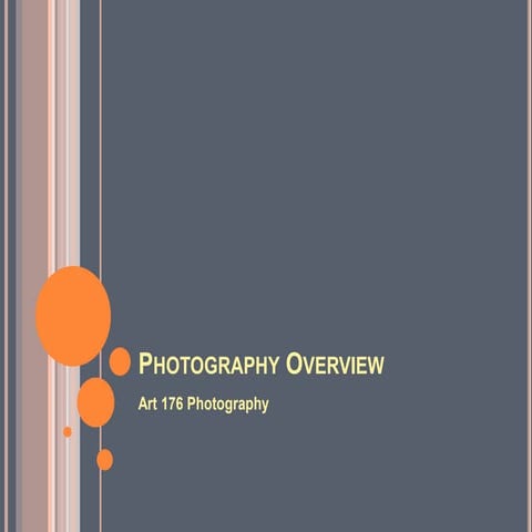 Photography overview working on it