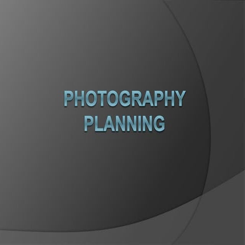 Photography planning