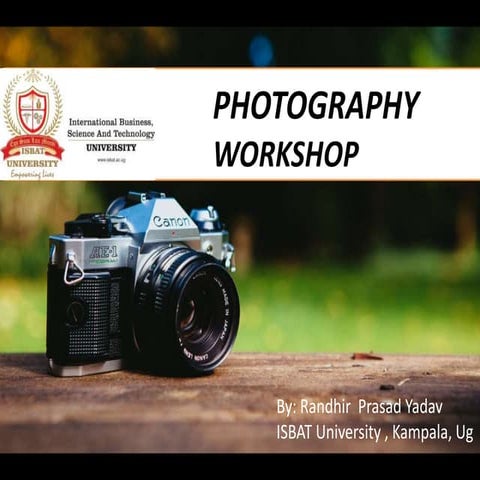 Photography workshop ISBAT University, Kampala, Ug, 