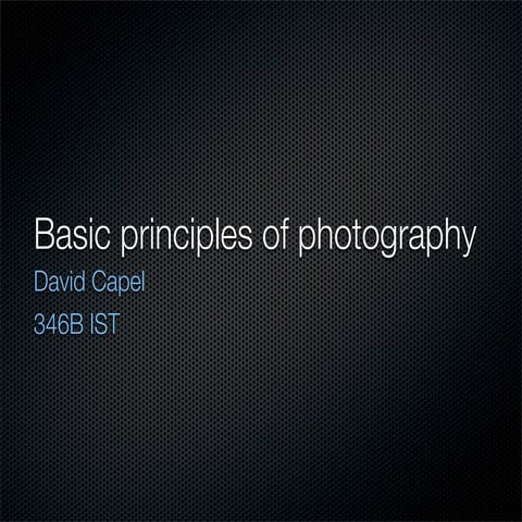 Basic principles of photography